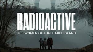 Radioactive: The Women of Three Mile Island — foto 1