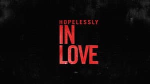 Hopelessly In Love — foto 1