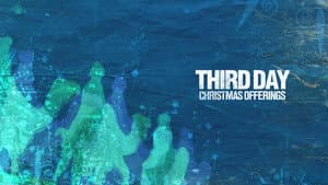 Third Day: Christmas Offerings (Live in Concert) — foto 1