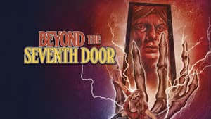 Beyond the Seventh Door — foto 2