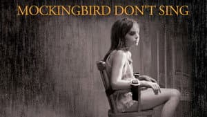 Mockingbird Don't Sing — foto 1