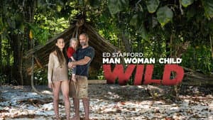 Ed Stafford: Familia Salvaje — foto 8