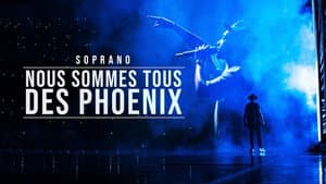 Soprano - Nous sommes tous des Phoenix — foto 1