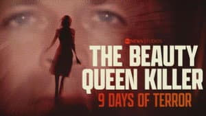 The Beauty Queen Killer: 9 Days of Terror — foto 1