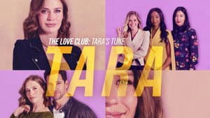 The Love Club: Tara’s Tune — foto 1