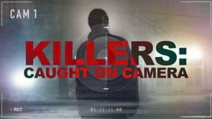 Killers: Caught on Camera — foto 4