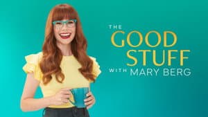 The Good Stuff with Mary Berg — foto 7