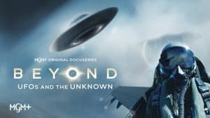 Beyond: UFOS and the Unknown — foto 4