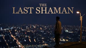 The Last Shaman — foto 3