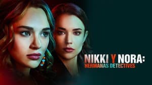 Nikki y Nora, Hermanas Detectives — foto 6