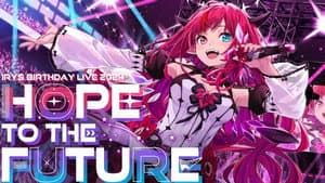HOPE TO THE FUTURE IRyS 2024 Birthday 3D LIVE — foto 1