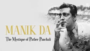 Manik da: The Mystique of Pather Panchali — foto 1