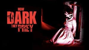 How Dark They Prey — foto 1