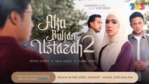 Aku Bukan Ustazah — foto 2