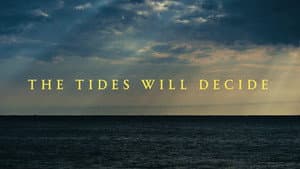 The Tides Will Decide — foto 1