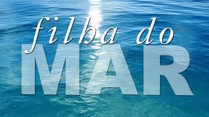 Filha do Mar — foto 1