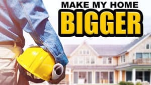 Make My Home Bigger — foto 2