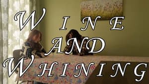 Wine and Whining — foto 1