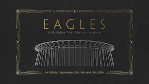 Eagles - Live from the Forum MMXVIII — foto 1