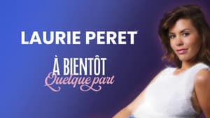 Laurie Peret - À bientôt quelque part — foto 1