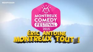 Montreux Comedy Festival 2015 - Eric Antoine Montreux tout — foto 1