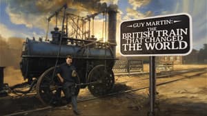Guy Martin: The British Train That Changed the World — foto 1