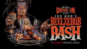 The Last Drive-In with Joe Bob Briggs: Joe Bob's Beelzebub Bash — foto 1