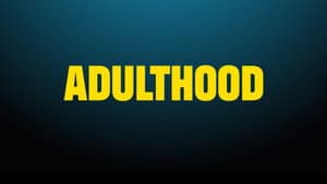 Adulthood — foto 7