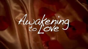 Awakening to Love — foto 1
