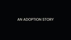 An Adoption Story — foto 2