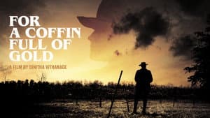 For a Coffin Full of Gold — foto 1