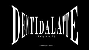 Denti da Latte — foto 1