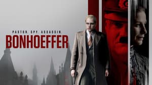 Bonhoeffer: Pastor. Espía. Asesino. — foto 5