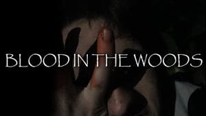 Blood in the Woods — foto 2