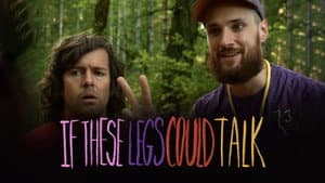 If These Legs Could Talk — foto 2