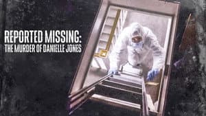 Reported Missing: The Murder of Danielle Jones — foto 3
