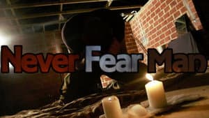 Never Fear Man — foto 1