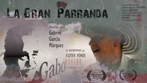 La Gran Parranda – Historias sobre Gabriel García Márquez — foto 1