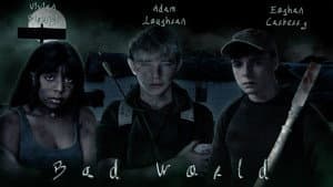 Bad World — foto 1