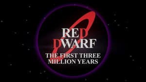 Red Dwarf: The First Three Million Years — foto 2
