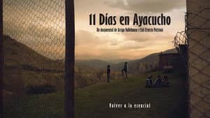 11 Días en Ayacucho — foto 1