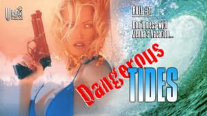 Dangerous Tides — foto 1