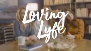 Loving Lyfe — foto 1