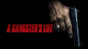 A Gangster's Life — foto 3