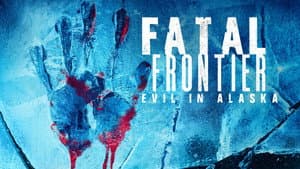 Fatal Frontier: Evil in Alaska — foto 2