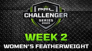 PFL 2023 Challenger Series: Week 2/Women's Featherweights - Leve vs. Tsendayush — foto 1