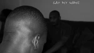 Say My Name — foto 1