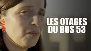 Les otages du bus 53 — foto 1