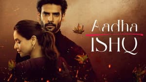 Aadha Ishq — foto 2