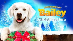 Adventures of Bailey: Christmas Hero — foto 1